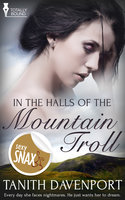 In the Halls of the Mountain Troll - Tanith Davenport