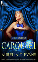 Carousel - Aurelia T. Evans