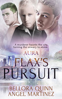 Flax's Pursuit - Angel Martinez, Bellora Quinn