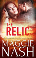The Relic - Maggie Nash