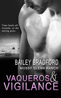Vaqueros and Vigilance - Bailey Bradford