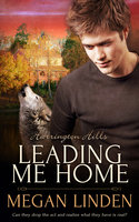 Leading Me Home - Megan Linden
