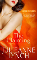 The Claiming - Julieanne Lynch
