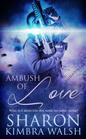 Ambush of Love - Sharon Kimbra Walsh