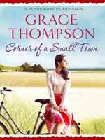 Corner of a Small Town - Grace Thompson