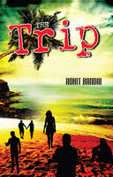 The Trip - Rohit Bandri