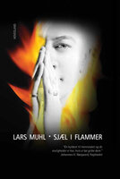Sjæl i flammer - Lars Muhl