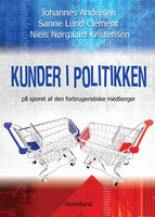 Kunder i politikken - Johannes Andersen, Sanne Lund Clement, Niels Nørgaard Kristensen