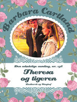 Theresa og tigeren - Barbara Cartland