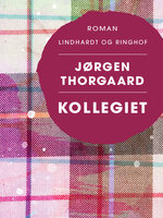 Kollegiet - Jørgen Thorgaard