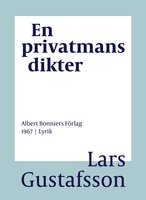 En privatmans dikter - Lars Gustafsson