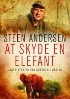 At skyde en elefant - Steen Andersen