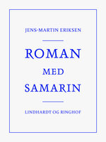 Roman med Samarin - Jens-Martin Eriksen