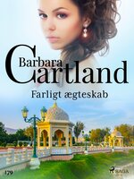 Farligt ægteskab - Barbara Cartland