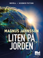 Liten på jorden - Magnus Jahnsson