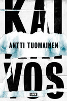 Kaivos - Antti Tuomainen