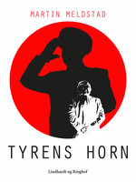 Tyrens horn - Martin Meldstad