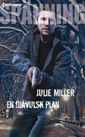 En djävulsk plan - Julie Miller