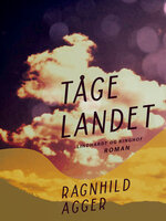 Tågelandet - Ragnhild Agger