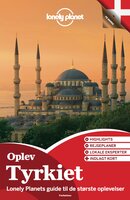Oplev Tyrkiet (Lonely Planet) - Lonely Planet