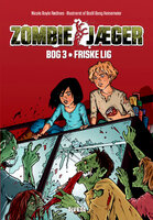 Zombie-jæger 3: Friske lig - Nicole Boyle Rødtnes