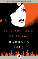 In-Laws and Outlaws - Barbara Paul