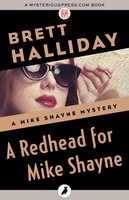 Redhead for Mike Shayne - Brett Halliday