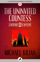 Uninvited Countess - Michael Kilian
