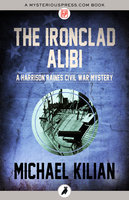 Ironclad Alibi - Michael Kilian