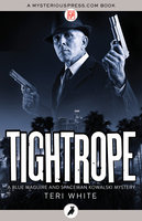 Tightrope - Teri White