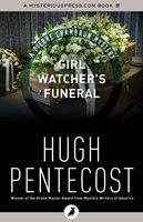 Girl Watcher's Funeral - Hugh Pentecost