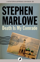 Death Is My Comrade - Stephen Marlowe