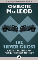The Silver Ghost - Charlotte MacLeod