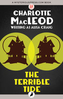 The Terrible Tide - Charlotte MacLeod