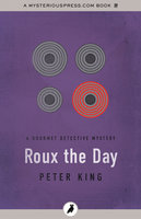 Roux the Day - Peter King