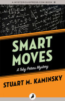 Smart Moves - Stuart M. Kaminsky