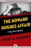 The Howard Hughes Affair - Stuart M. Kaminsky