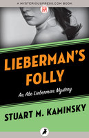 Lieberman's Folly - Stuart M. Kaminsky