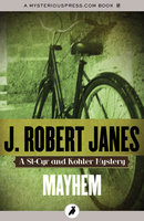 Mayhem - J. Robert Janes