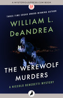 The Werewolf Murders - William L. DeAndrea