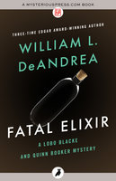 Fatal Elixir - William L. DeAndrea