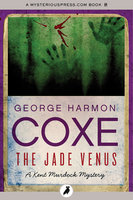 The Jade Venus - George Harmon Coxe