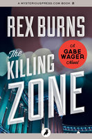 The Killing Zone - Rex Burns