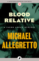 Blood Relative - Michael Allegretto