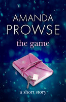 The Game - Amanda Prowse