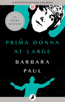 Prima Donna at Large - Barbara Paul