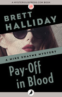 Pay-Off in Blood - Brett Halliday