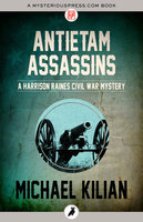 Antietam Assassins - Michael Kilian