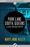 Park Lane South, Queens - Mary Anne Kelly