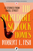 The Incredible Schlock Homes - Robert L. Fish